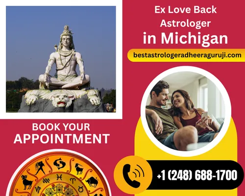 Famous Ex Love Back Astrologer in Michigan - Astrologer Adheera